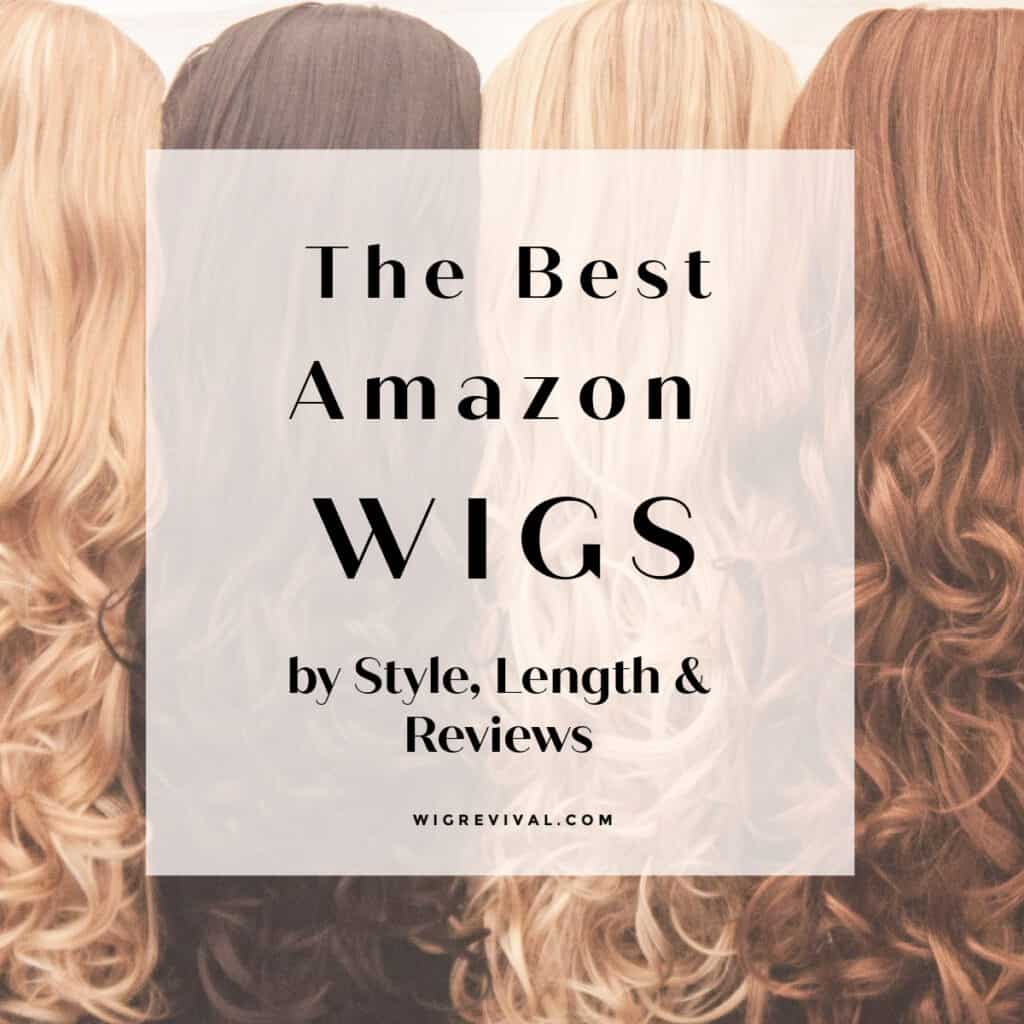 best amazon wigs