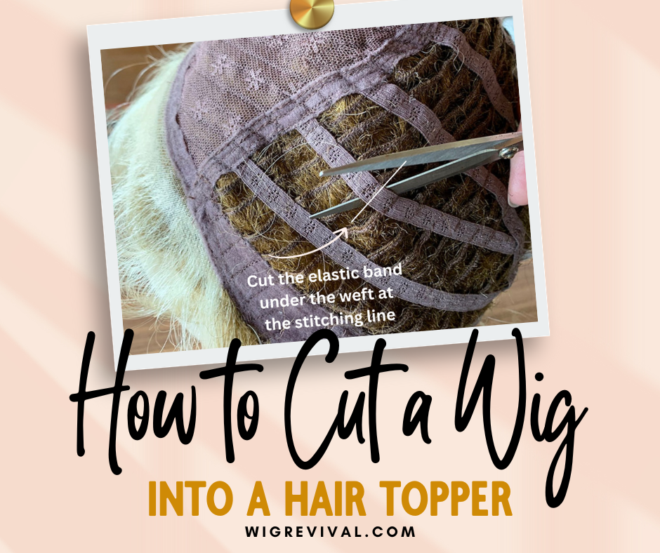 How to Turn a Wig into a Hair Topper