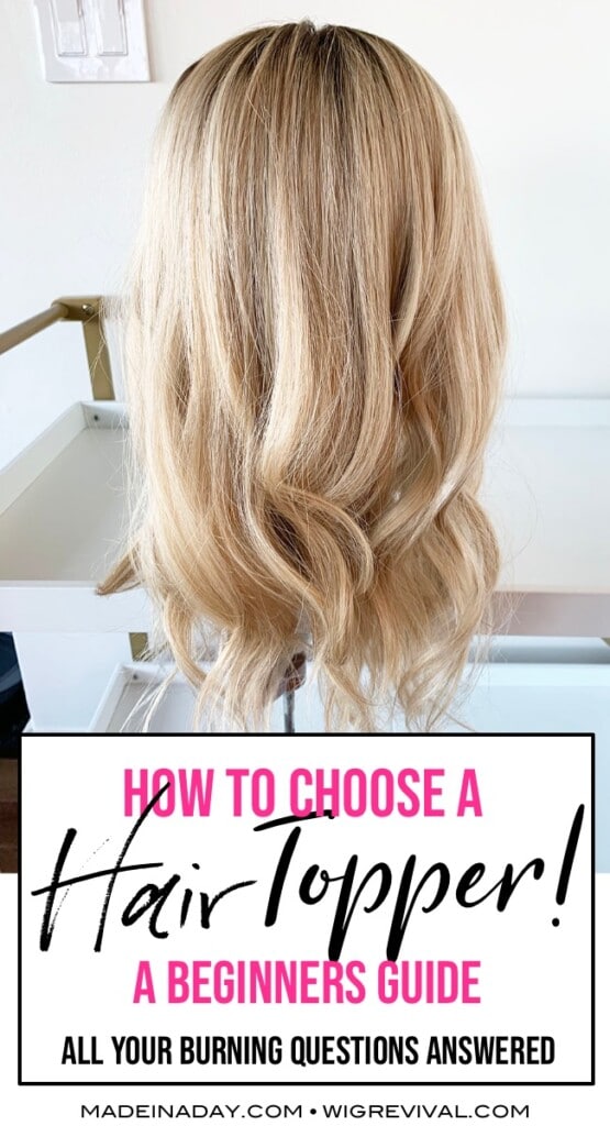 Hair toppers 101 