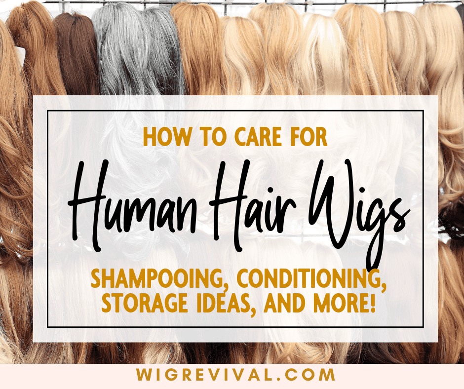 How to Care for Human Hair Wigs
