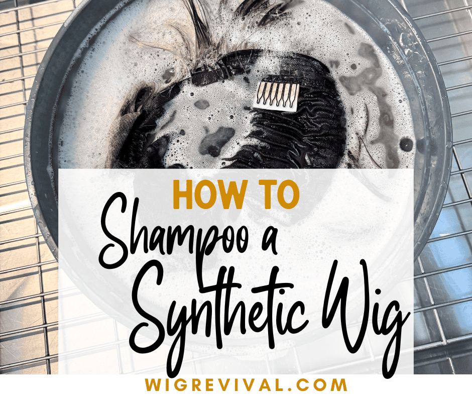 how to shampoo a synthetic wig